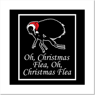 Oh Christmas Flea - Funny Quote - White Border Version Posters and Art